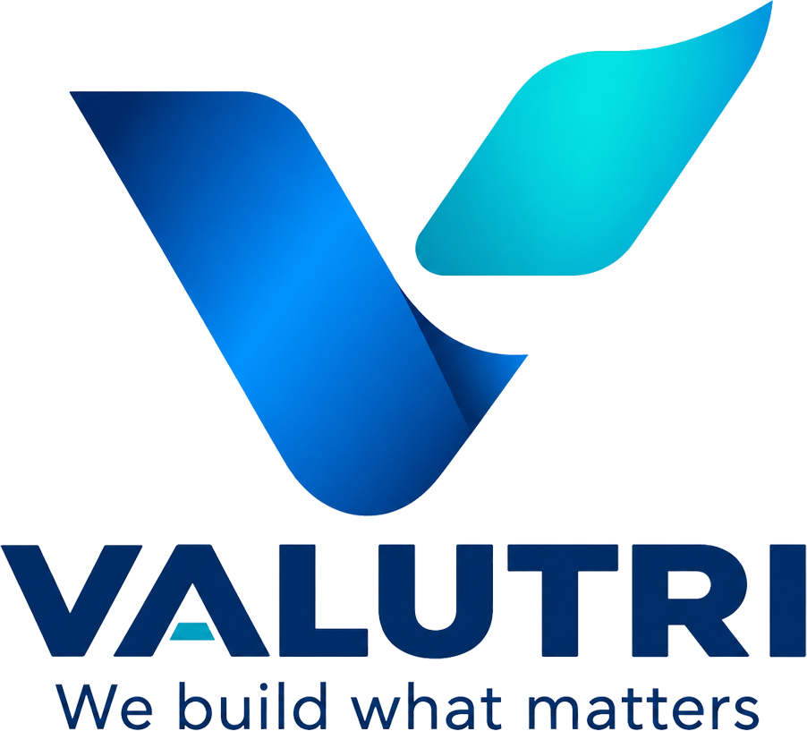 VALUTRI — We build what matters
